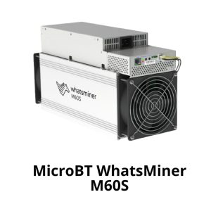 MicroBT WhatsMiner M60S